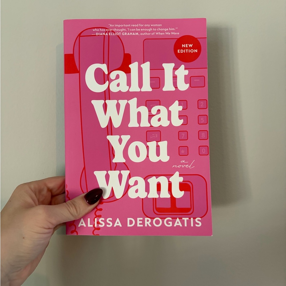 Call It What You Want Novel